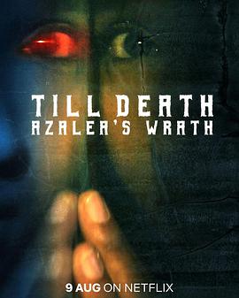 Till Death: Azalea's Wrath海报