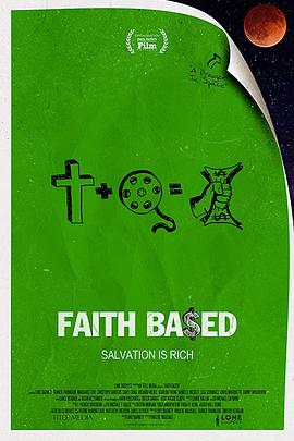 基于信仰 Faith Based海报